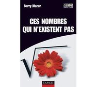 Ces nombres qui n'existent pas - Barry Mazur - Dunod - broché - Essai