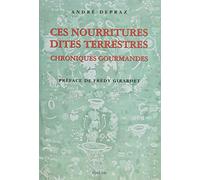 Ces nourritures dites terrestres