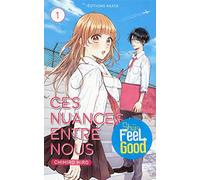 Ces nuances entre nous - Tome 1 (01)
