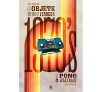 Ces objets que vous ne verrez plus - 1970 Objets iconiques - Laurent Lavige - Sans Pareil - relié - Beau livre
