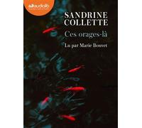 Ces orages-là Livre audio 1 CD MP3 - Sandrine Collette - Audiolib - Texte lu (CD) - Textes lus CD