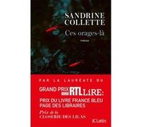 Ces orages-là Sandrine Collette (Auteur)