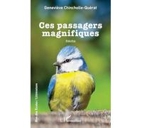 Ces passagers magnifiques