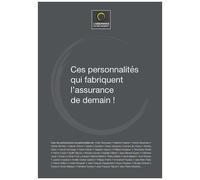 Ces Personnalités Qui Fabriquent L'assurance De Demain !