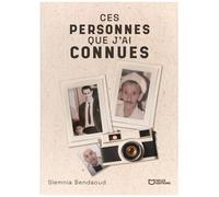 Ces Personnes Que J'ai Connues