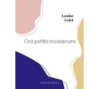 Ces Petits Messieurs