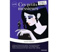 Ces Petits Messieurs - Classiques et Patrimoine Christine Majeune-Girodias (Commentaire), Louise Colet (Auteur)