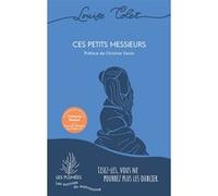 Ces petits messieurs Louise Colet (Auteur), Christine Genin (Préface)