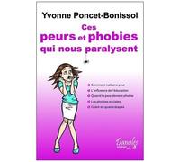 Ces Peurs Et Phobies Qui Nous Paralysent
