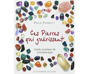CES PIERRES QUI SOULAGENT