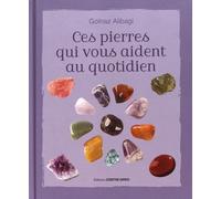 Ces pierres qui vous aident au quotidien