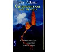 Ces pouvoirs qui sont en vous