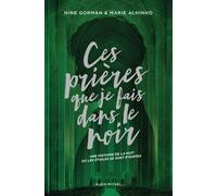 Ces prières que je fais dans le noir - Edition collector: La nuit où les étoiles se sont éteintes - tome 3