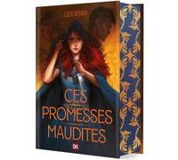Ces promesses maudites (relié collector) - Tome 01