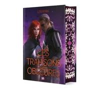 Ces Promesses Maudites - Tome 2 - Ces Trahisons Obscures