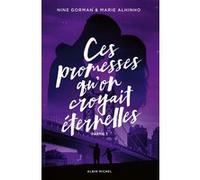 La Nuit Où Les Étoiles Se Sont Éteintes - Tome 4 - Ces Promesses Qu'on Croyait Éternelles - Partie 1