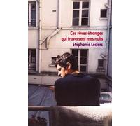 CES REVES ETRANGES QUI TRAVERSENT MES NUITS (GRAND FORMAT)