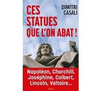 Ces statues que l'on abat ! - Révélations sur les plans secrets du wokisme