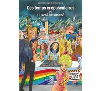 Ces temps crépusculaires