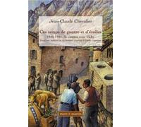 Ces temps de guerre et d'étoiles 1940-1944 : le cinéma sous Vichy. Essai sur Andorra ou les hommes d'airain d'Emile Couzinet. - Jean-Claude Chevalier - Mare & Martin - broché - Essai