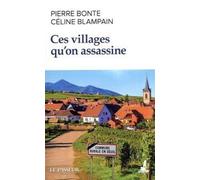 Ces villages qu'on assassine - Pierre Bonte - Le Passeur - Poche - Essai