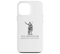 César Augustus - Ave Imperator, Morituri Te Salutant - Rome Coque pour iPhone 13 Pro Max