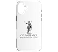César Augustus - Ave Imperator, Morituri Te Salutant - Rome Coque pour iPhone 16 Plus