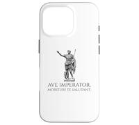 César Augustus - Ave Imperator, Morituri Te Salutant - Rome Coque pour iPhone 16 Pro