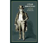 César Birotteau: - Edition illustrée par 17 gravures
