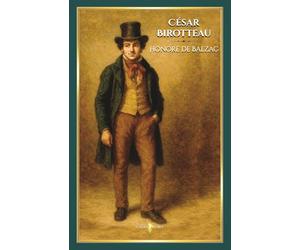 César Birotteau: - Edition illustrée par 17 gravures