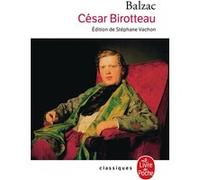 César Birotteau Honoré de Balzac (Auteur)