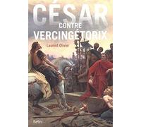 César contre Vercingétorix – Éditions Belin