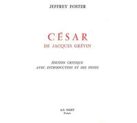 César, de Jacques Grévin Édition critique avec introduction et des notes - Jacques Grévin - Nizet - broché - Théâtre