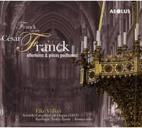 Cesar Franck César Franck: Offertoires & Pieces Posthumes (CD) Album