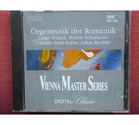 cesar franck - Orgelmusik Der Romantik ( Romantic Organ Music) Vienna Master Series (UK Import)