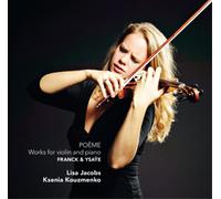 Cesar Franck Poeme: Works for Violin and Piano (CD) Album