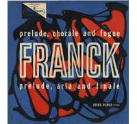 CESAR FRANCK, Prelude, Chorale, and Fugue - Prelude, Aria and Finale, Joerg Demus