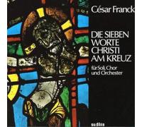 Cesar Franck Seven Words of Christ at the Cross, The (Beck) (CD) Album