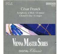 Cesar FRanck Symphony D minor, Choral E Major [UK Import]