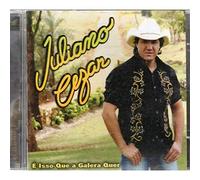 Cesar, Juliano - Isso Que a Galera Quer
