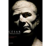 César, le Rhône pour mémoire Luc Long (Editeur du volume), Pascale Picard (Editeur du volume)