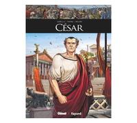 César - Mathieu Gabella - Glénat - cartonné - Bande dessinée