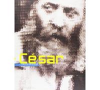 César, oeuvres de bronze, du silence à l'éternité