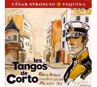 Cesar Stroscio & Esquina - Les Tangos De Corto [Import]