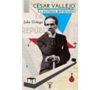 César Vallejo : La Escritura Del Devenir | Occasion
