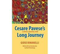 Cesare Pavese's Long Journey