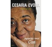 Cesaria Evora - Cap sur la vie