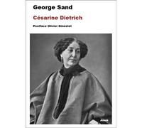 Césarine Dietrich - George Sand - Amok Editions - broché - Roman