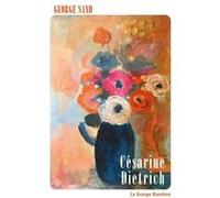Césarine Dietrich George Sand (Auteur)