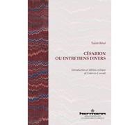 Césarion ou Entretiens divers - Saint-Réal - Hermann - broché - Roman
